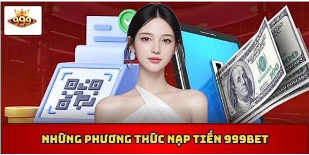 Nạp Tiền 999Bet 1