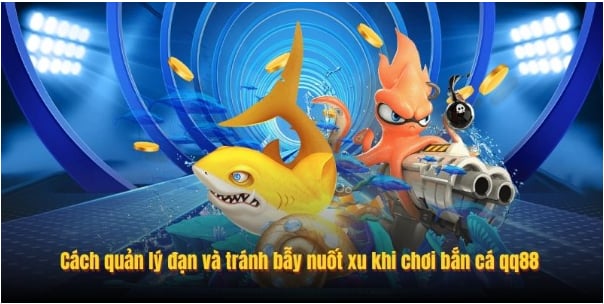 Bắn Cá Qq88 2