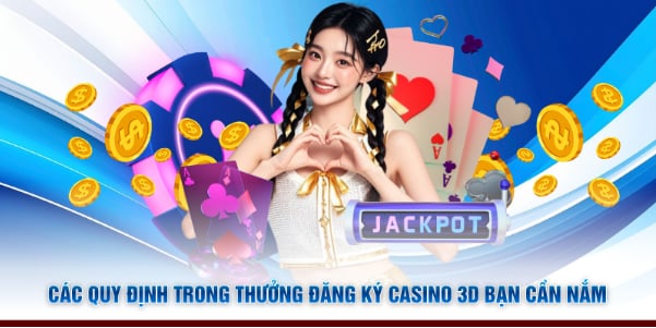 Thưởng Đăng Ký Casino 3