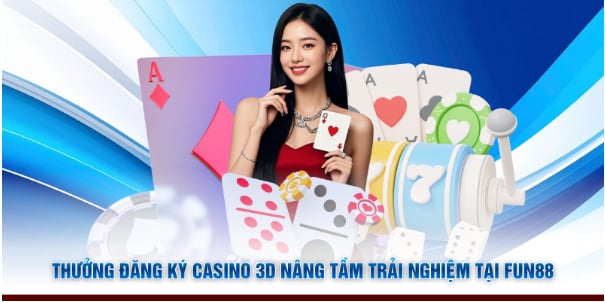 Thưởng Đăng Ký Casino