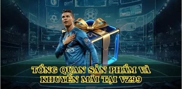 Vz99 – Nền Tảng Cá Cược 1