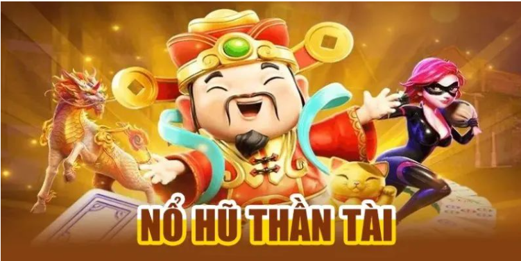 nổ hũ thần tài