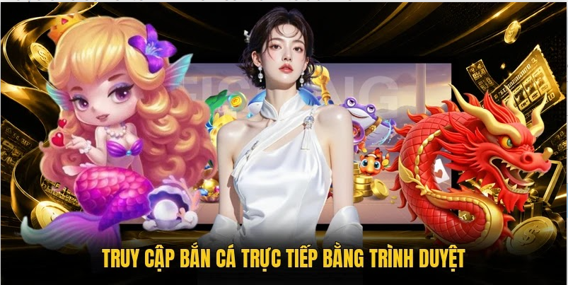 truy cập bắn cá